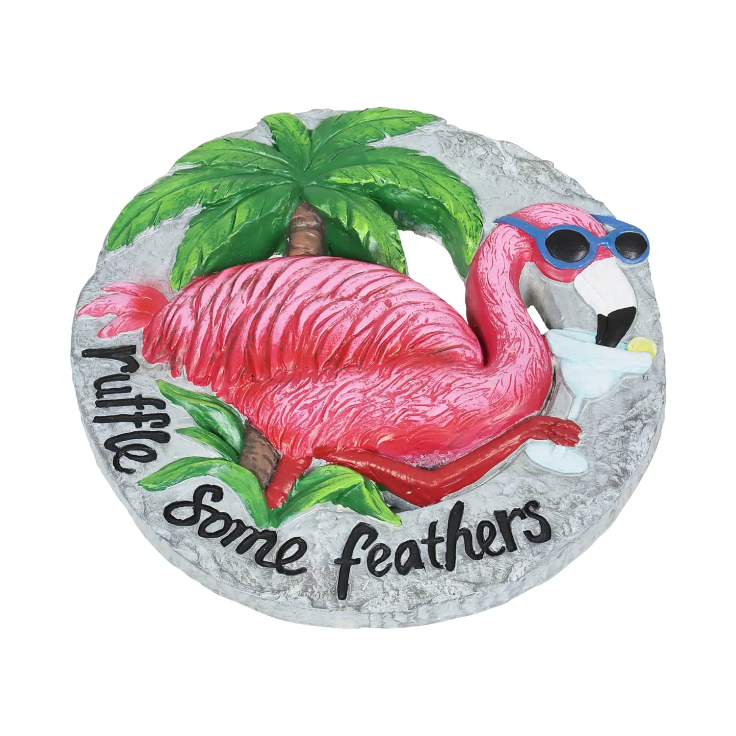 Pink Flamingo with Ruffle Some Feathers Message Hand Painted Resin Stepping Stone, 10 Inch