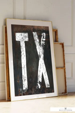 TX Sign Texas Country Poster - Vintage Rustic Signage Texas Lover Gift